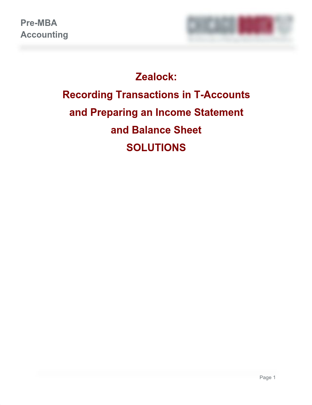 Assignment - Zealock - Solutions (Pre-MBA Acct).pdf_dnansafepgr_page1