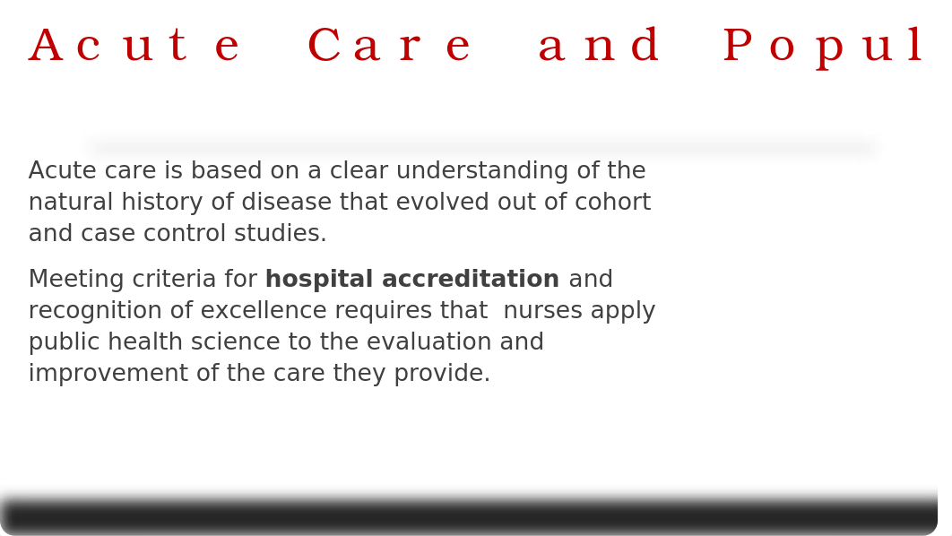 Module 9 - Acute Care Settings & Primary Care Settings student.pptx_dnaz9g7sqqs_page5