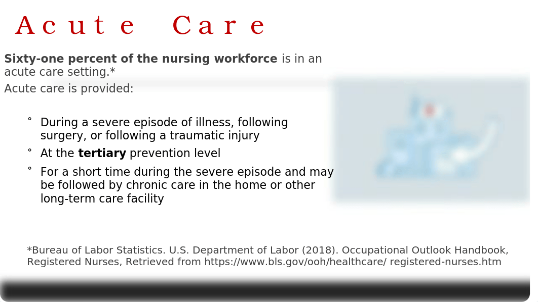 Module 9 - Acute Care Settings & Primary Care Settings student.pptx_dnaz9g7sqqs_page4