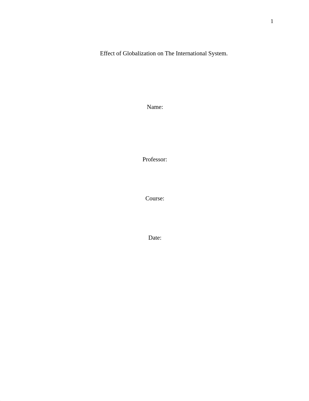 How has globalisation changed the international system.docx_dnbd01keeg7_page1