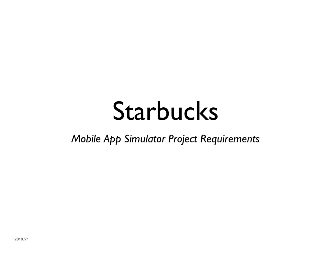 Starbucks Mobile App - Project Requirements.pdf_dnbhlazcw7i_page1