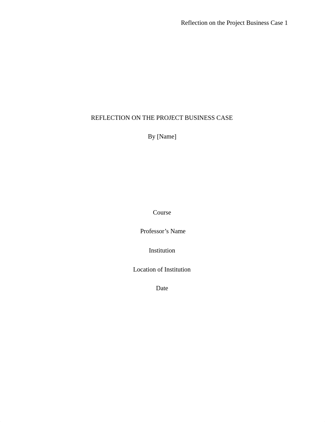 Order #382088-Reflection on team working experience in developing the Project Business Case.docx_dnc70fwr25p_page1