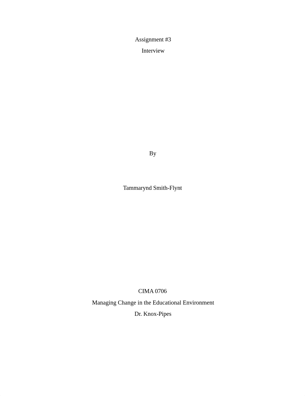 Tammarynd_Flynt_Assignment_3_Interview.docx_dncl1d5x5dv_page1