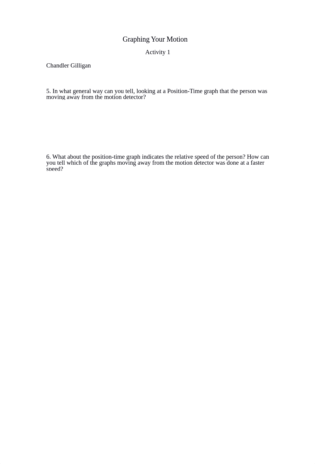 Lab#1_Position Time and Velocity Time Graphs using Logger Pro_final Chandler Gilligan (1).docx_dnd5o7qj3ul_page1