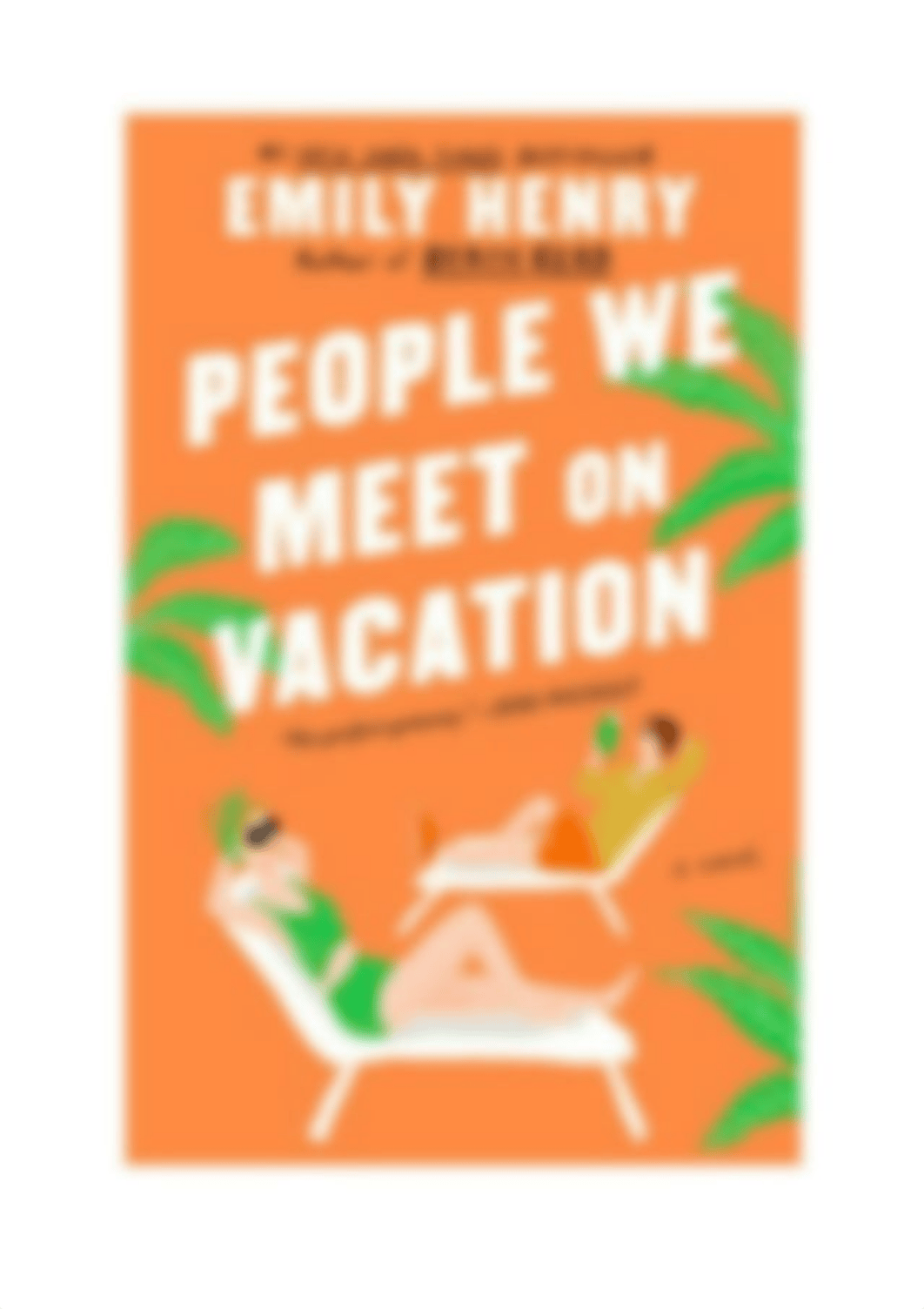 People We Meet on Vacation - Emily Henry (Emily Henry) (z-lib.org).pdf_dnecnrxi58x_page1