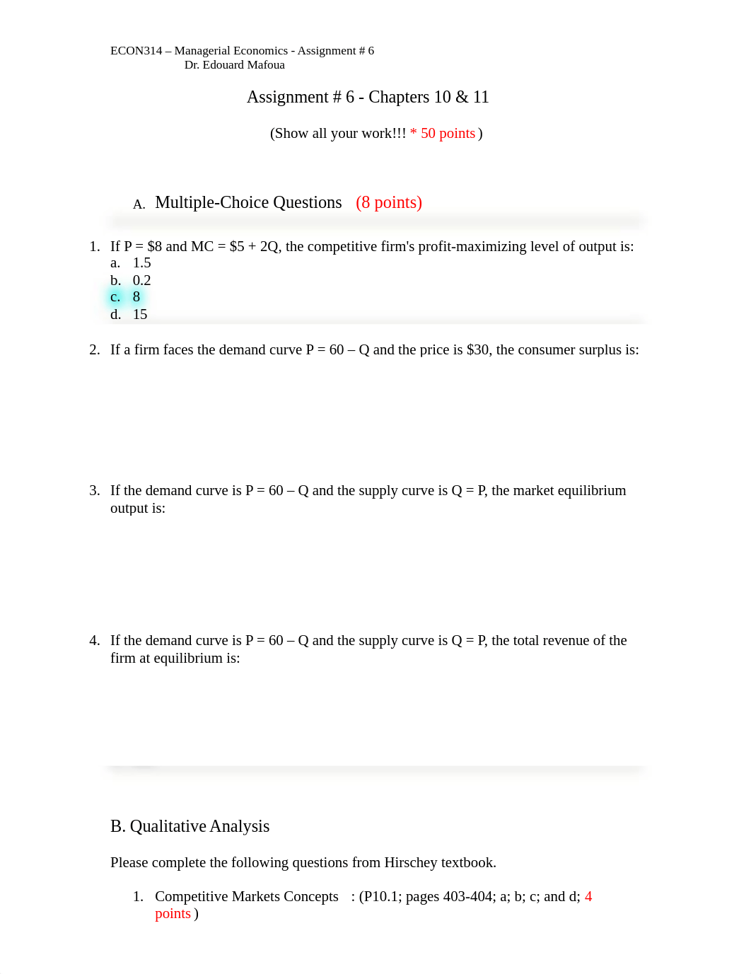 CookS_ECON314_Assignment6_Chapters10_11_Winter2015.doc_dnejrw1ea0q_page1