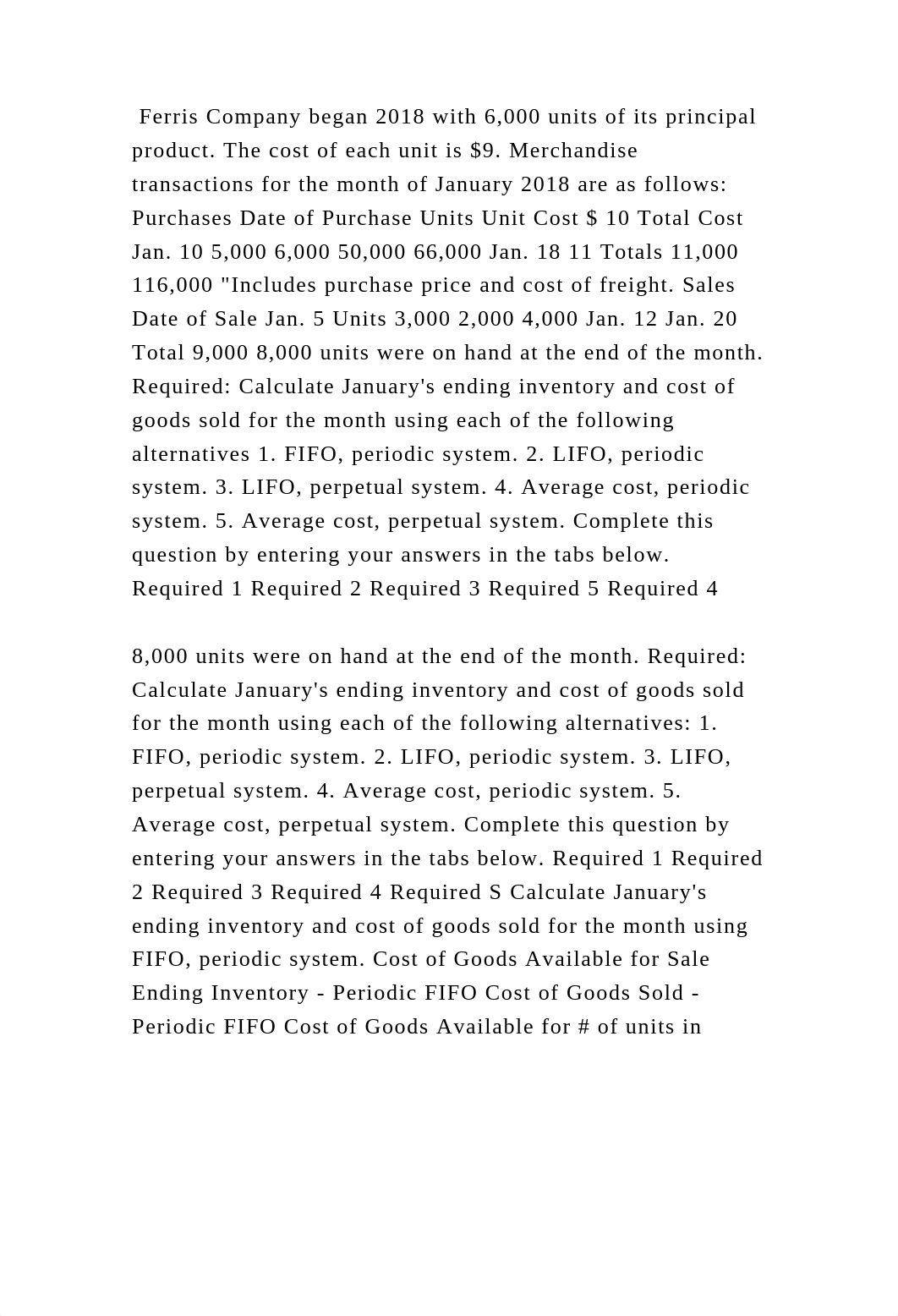 Ferris Company began 2018 with 6,000 units of its principal product. .docx_dnepmzqhv86_page2