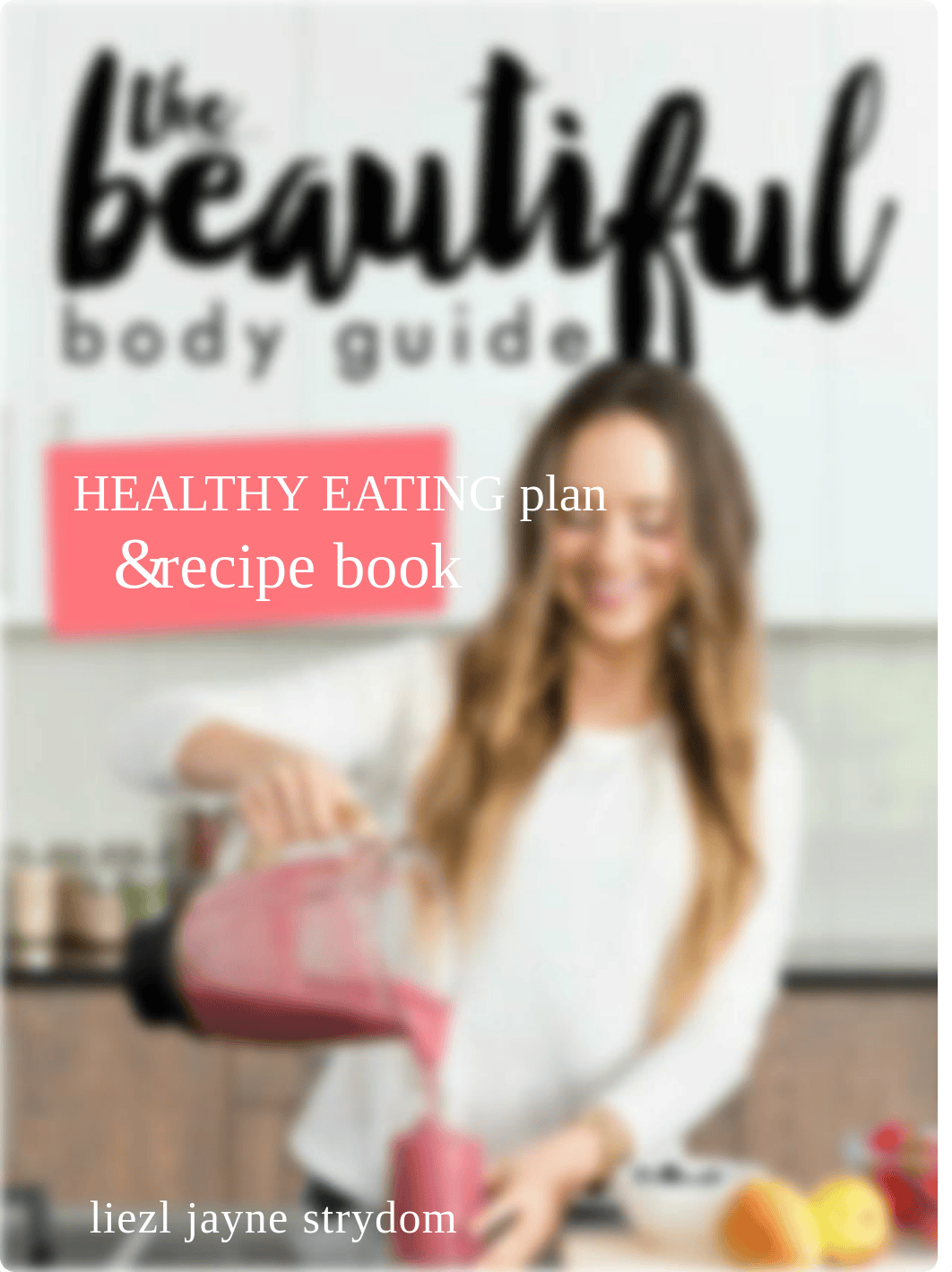 HEALTHY EATING PLAN & RECIPE BOOK.pdf_dnggwq928wc_page1