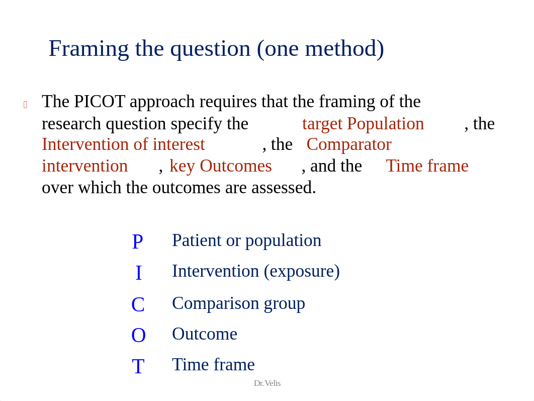 2B-The PICOT Question Format_DrVelis.pdf_dngt6thg1fb_page3