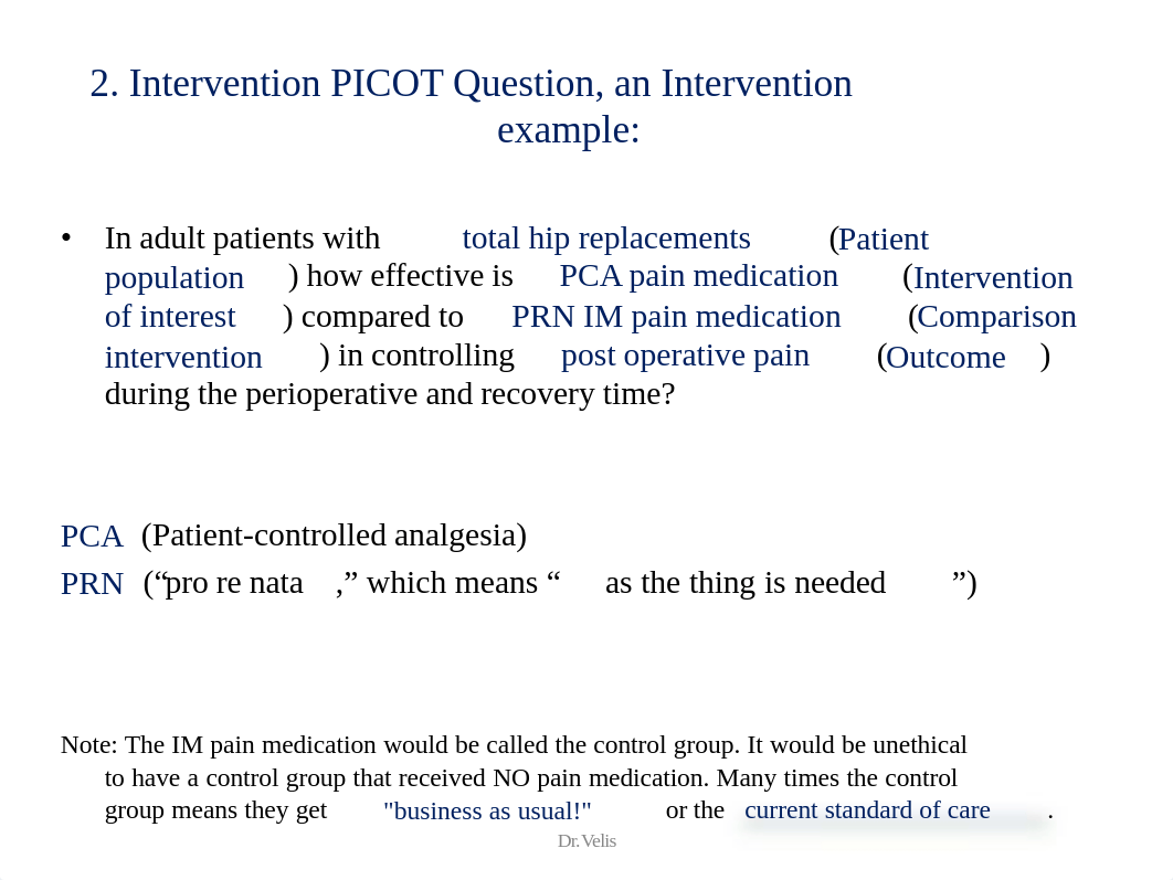 2B-The PICOT Question Format_DrVelis.pdf_dngt6thg1fb_page5