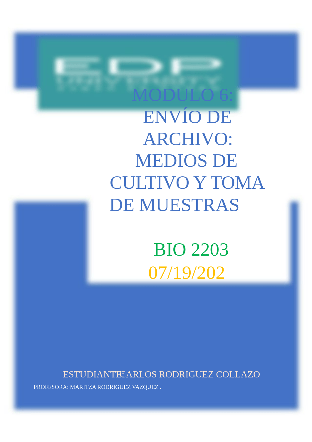 Modulo 6  Envío de archivo Medios de cultivo y toma de muestras Carlos_R.docx_dnh7kh8blo0_page1