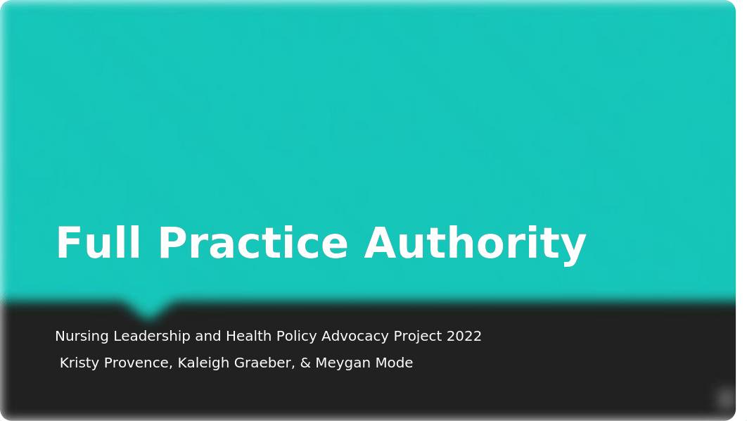 Full Practice Authority.Working Copy. 2022 (2).pptx_dnhzf8of1jm_page1