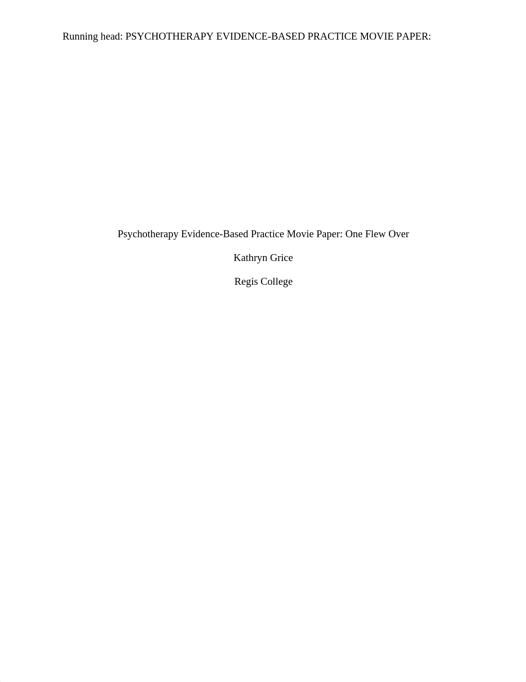 Psychotherapy Evidence-Based Practice Movie Paper_ One Flew Over.docx_dni0yjh1uyz_page1