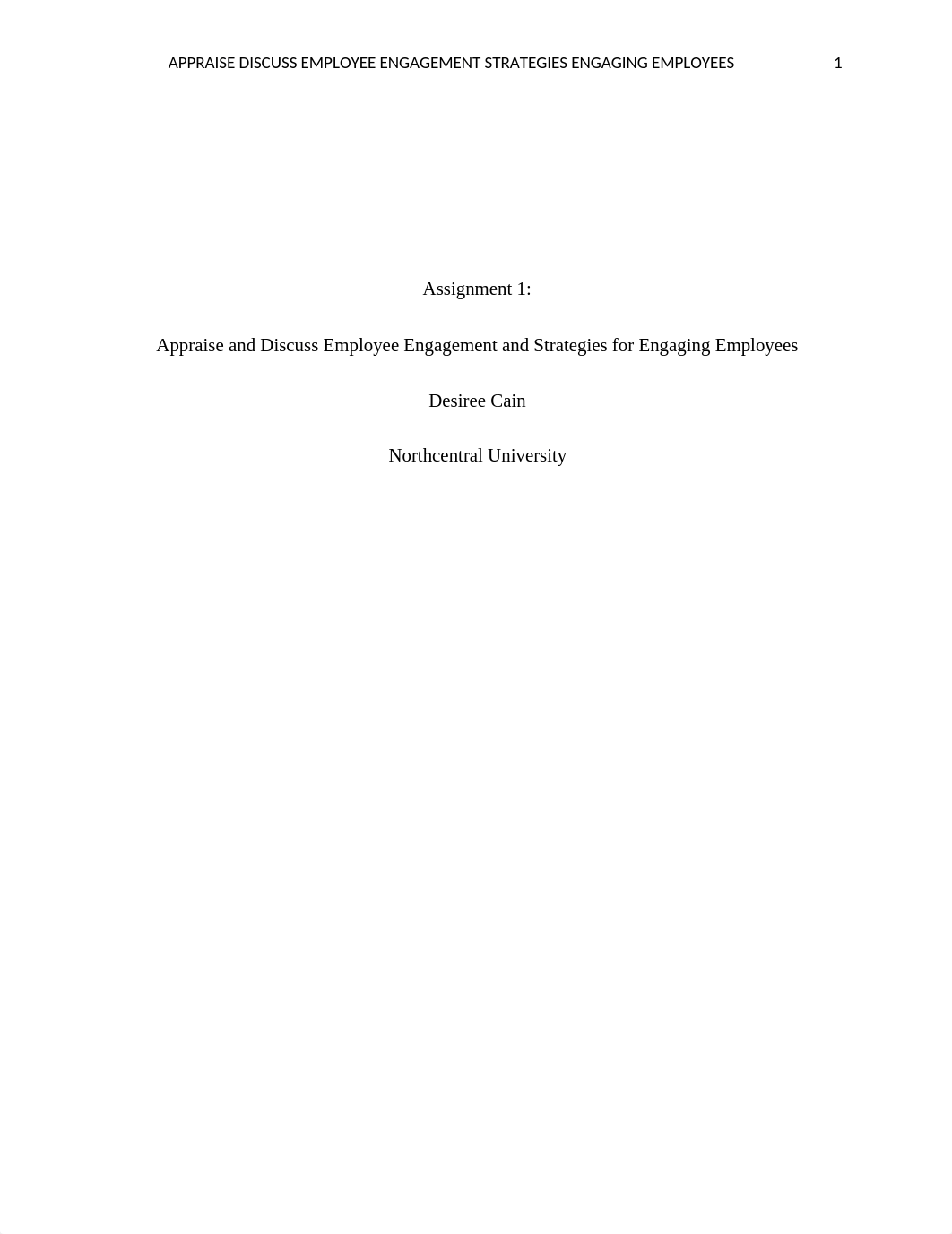 Assignment 1 Appraise and Discuss Employee Engagement and Strategies for Engaging Employees.docx_dniy0xfcd05_page1