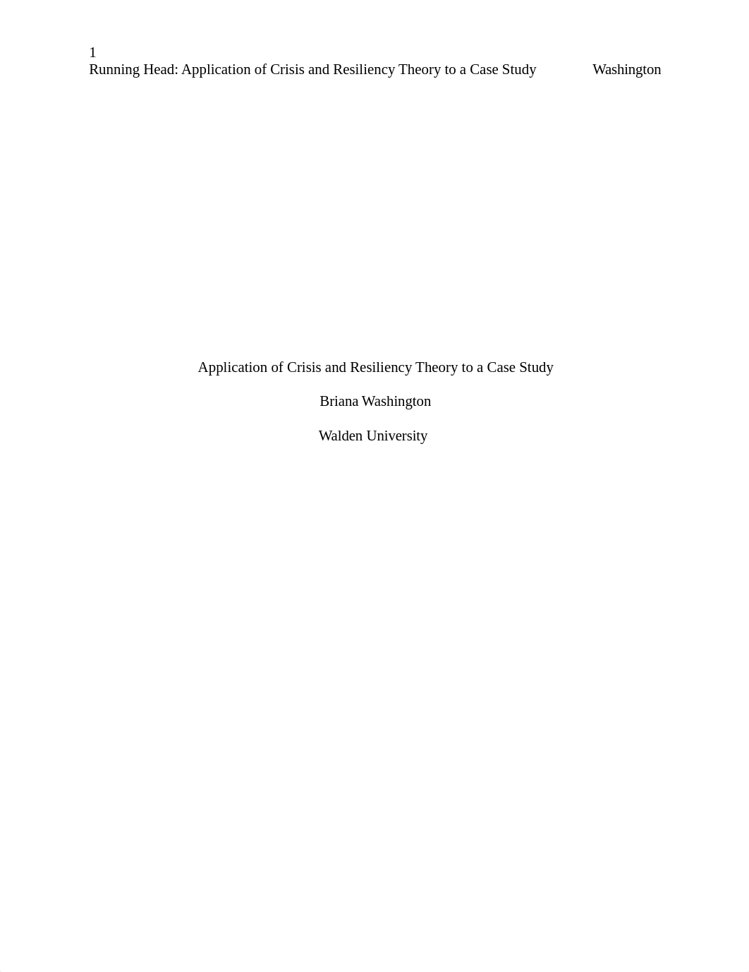 Application of Crisis and Resiliency Theory to a Case Study.docx_dniyuqm1ytx_page1