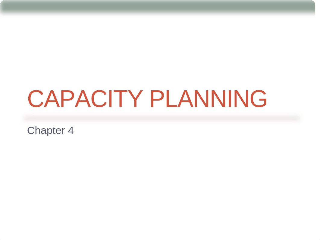 Chap 4 - Capacity Management.pptx_dnj3unlxxhe_page1