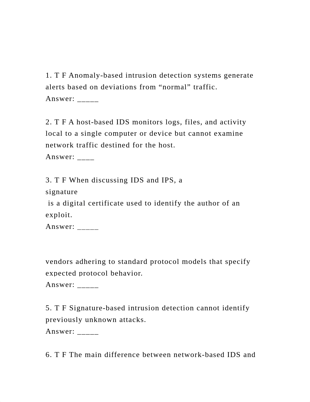 1. T F Anomaly-based intrusion detection systems generate alerts.docx_dnjk1elng2b_page2