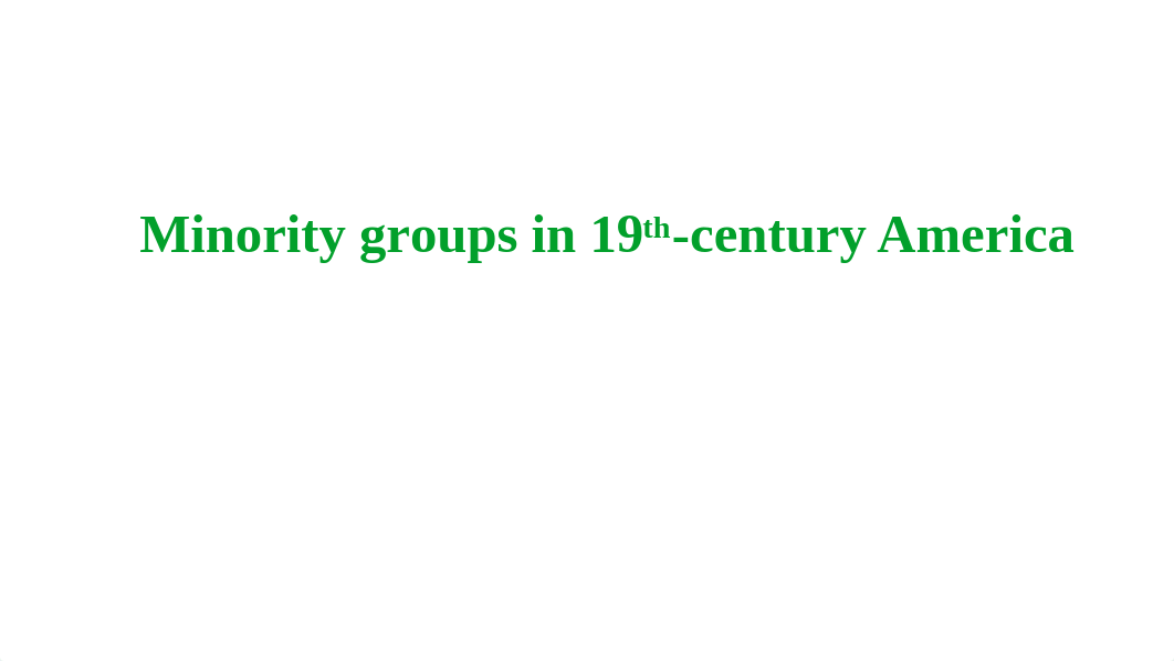 Minority Groups in Mid-19th-Century America.pptx_dnjolk6t7s3_page1