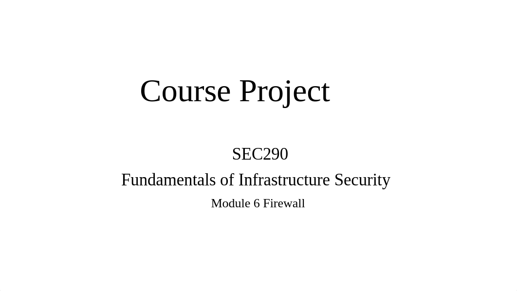 SEC290 Module 6 PowerPoint.pptx_dnkqywe85zy_page1