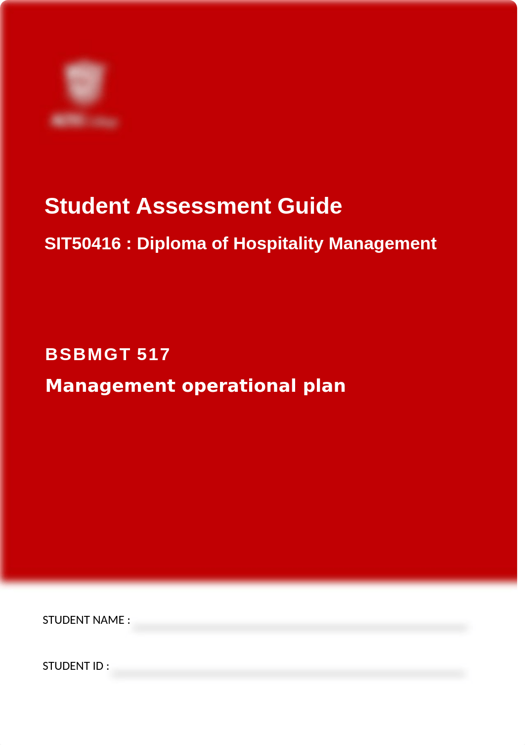 BSBMGT517 - Management operational plan- Student Assessment Guide - V1.1 (1).docx_dnkrgr3caq4_page1