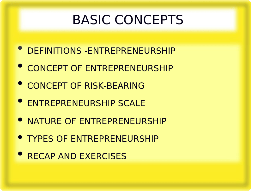 BASIC CONCEPTS OF    ENTREPRENEURSHIP.ppt_dnkv2dlltq1_page2