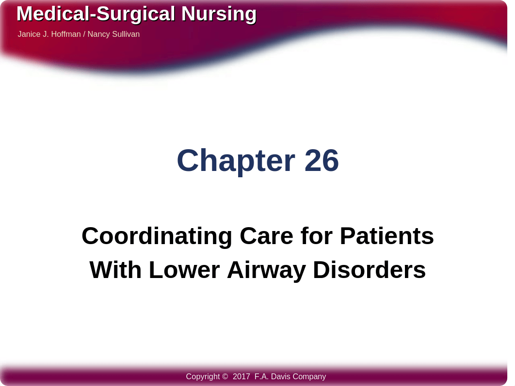 Med Surg CH26 S Coordinating Care for Patients With Lower Airway Disorders .pptx_dnle2yk6aae_page1