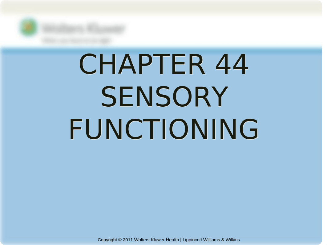 Chapter44 Sensory Functioning.pptx_dnm4301nqq7_page1