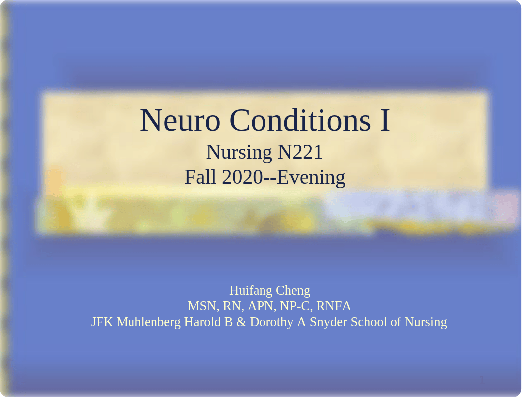 Neuro Condition I-- Fall 2020--HC.pptx_dnmbwdr1sa2_page1