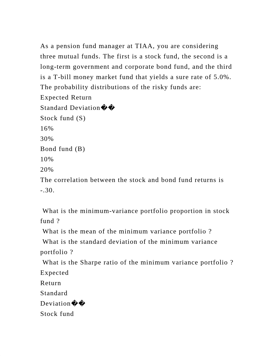 As a pension fund manager at TIAA, you are considering three mutual .docx_dnmnk2jpxy9_page2