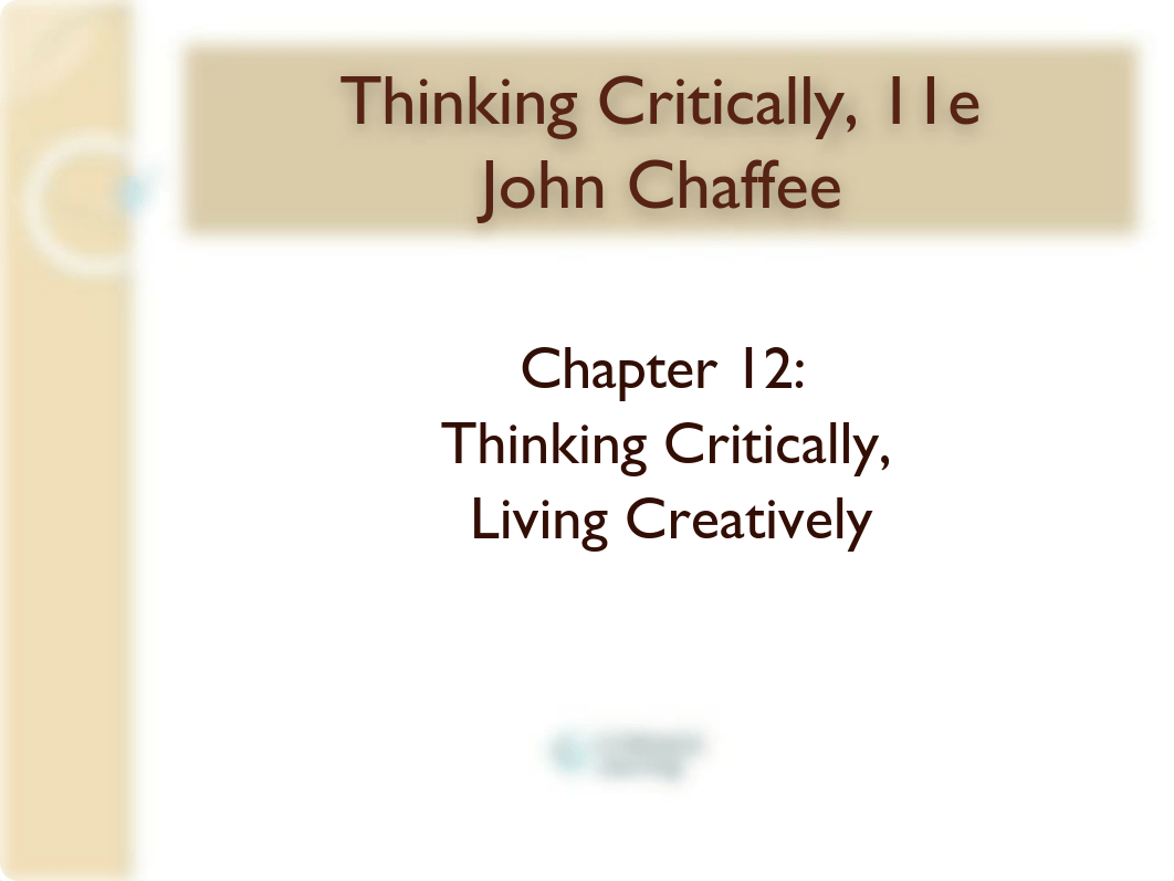 Chapter 12 - Thinking Critically, Living Creatively - 8 Slides.pdf_dnmskb35540_page1