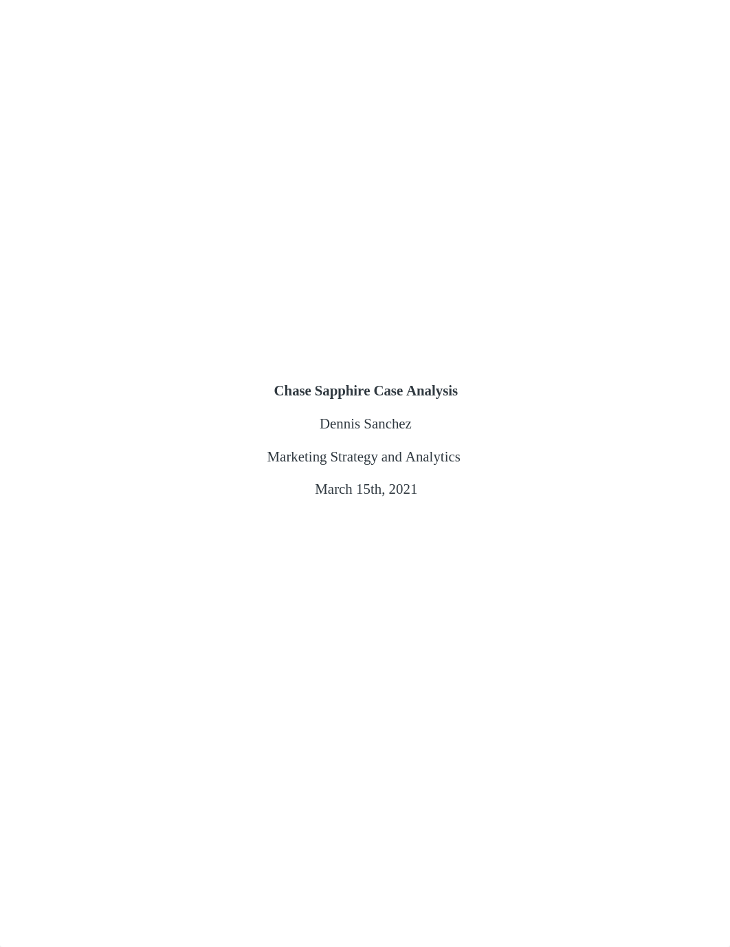 Chase Saphire Case Analysis Dennis_ Sanchez.docx_dnmyw3l1a2f_page1