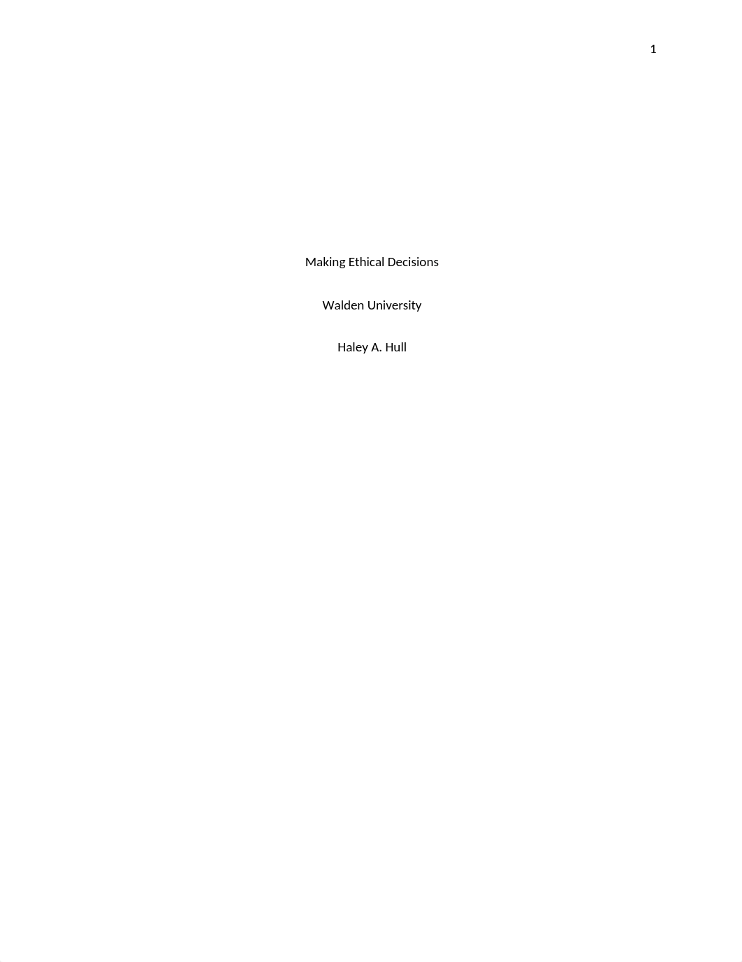 Week 10 Assignment Making Ethical Decisions.docx_dno5hgtwwjq_page1