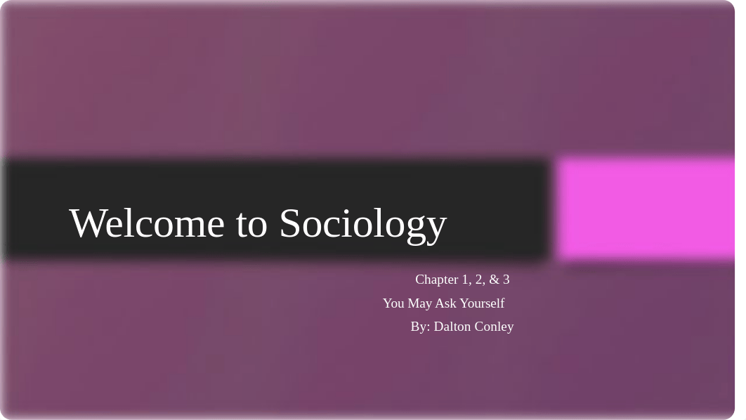 Welcome to Sociology.pptx_dnovf3v33ss_page1