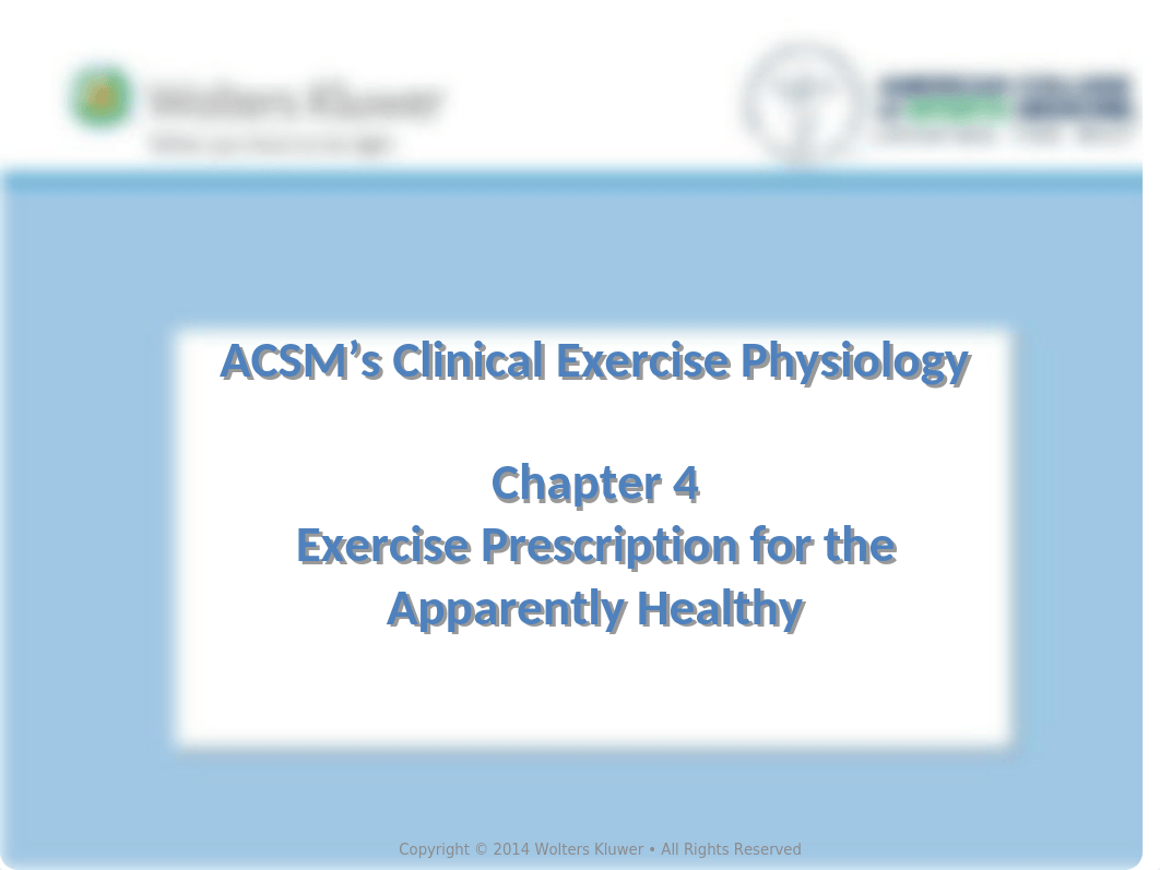 ACSM's Clinical EP Chapter 4 - Exercise Rx Healthy Population.pptx_dnprftc8da5_page1