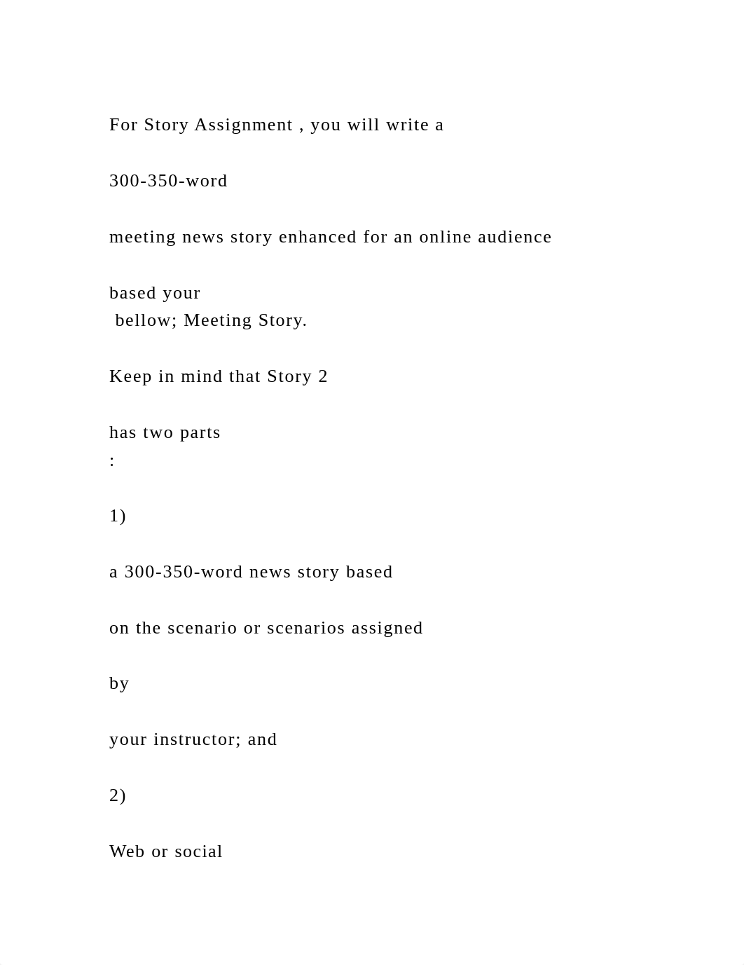 For Story Assignment , you will write a300-350-wordmeeting n.docx_dnpropjxg46_page2