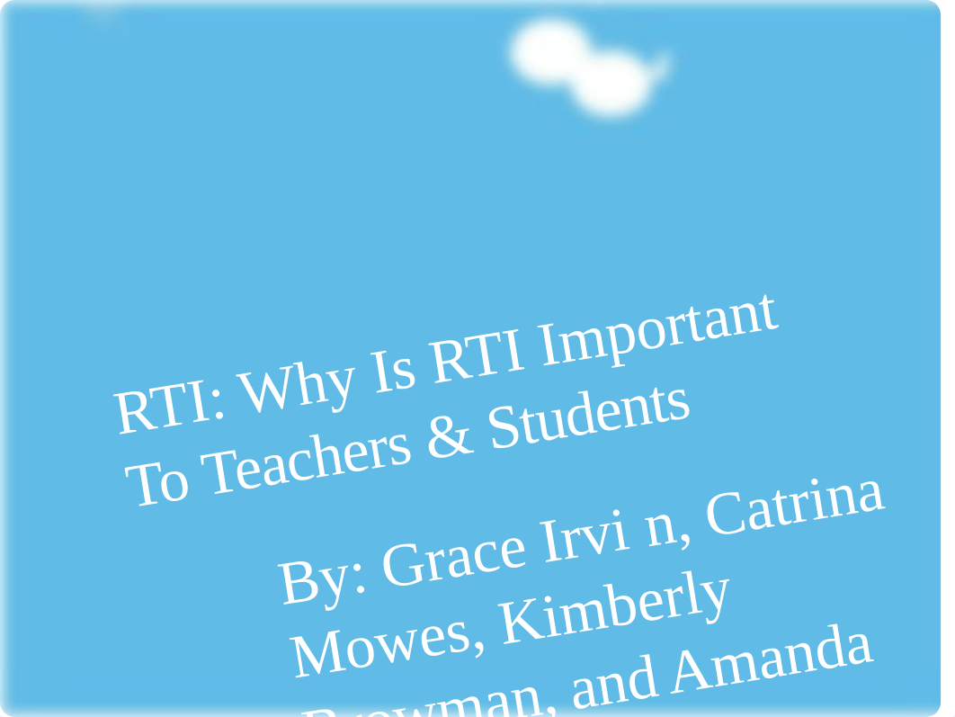 RTI: Why Is RTI Important To Teachers & Students_dnpyaja0wde_page1