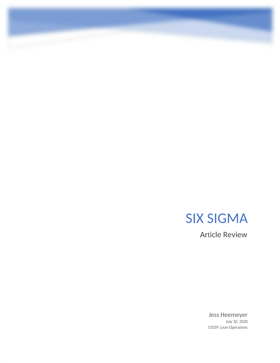 51039_07102020_Six Sigma Article Review.docx_dnq2aka89ch_page1