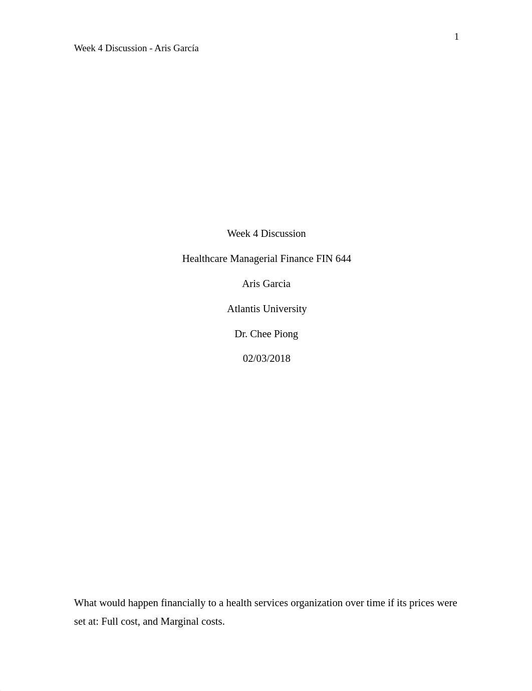 FIN 644 Week 4 Discussion Aris Garcia.docx_dnqskf7euw8_page1