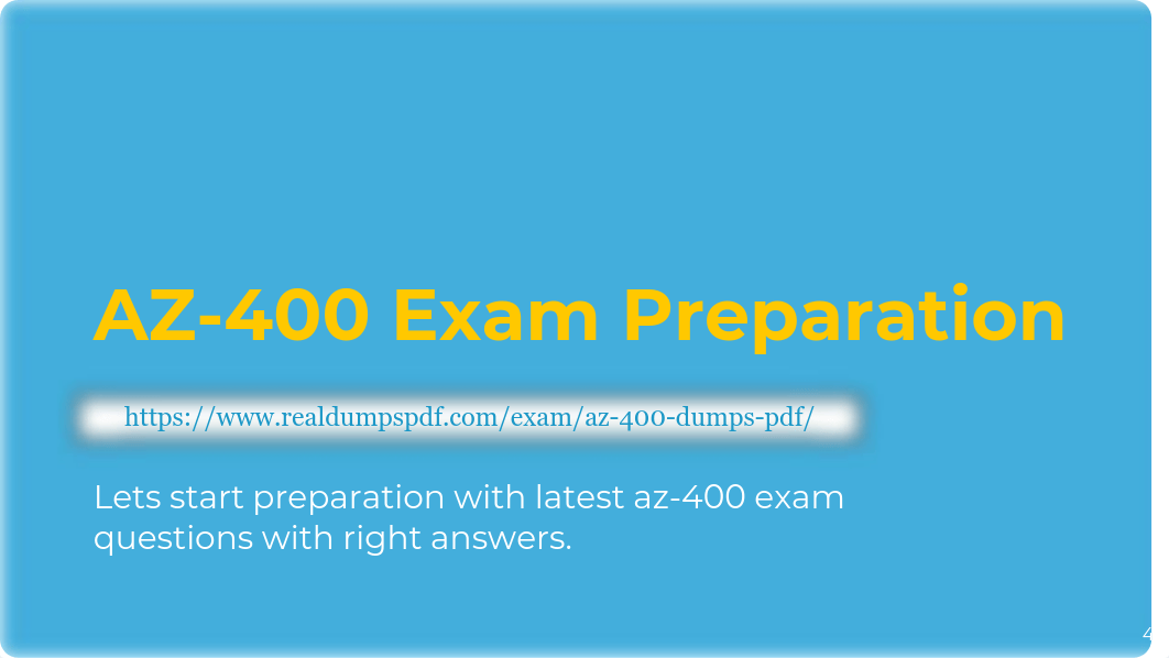 Microsoft AZ-400 Dumps Pdf - Bona fied And Valid.pdf_dnqxi1fqgi0_page4