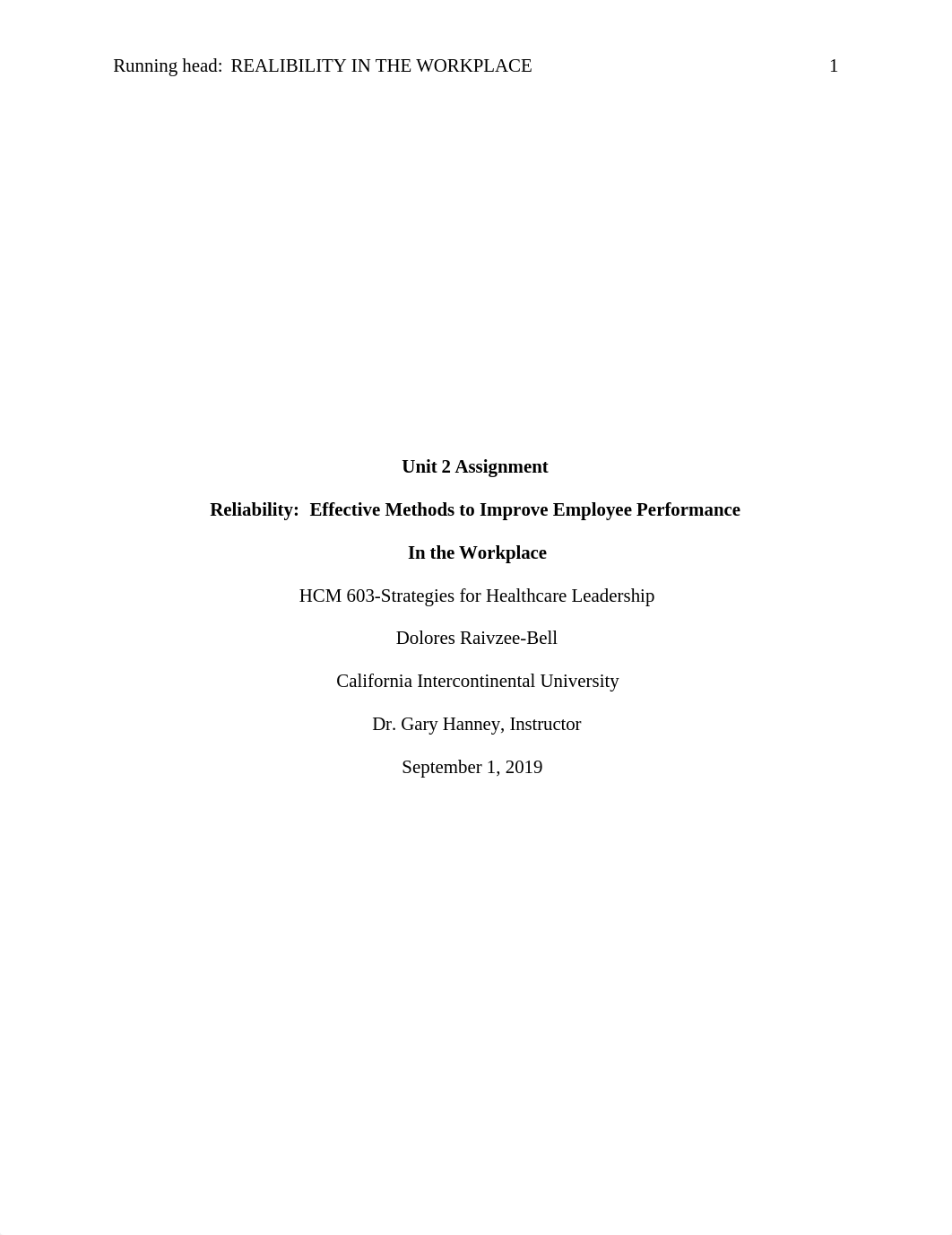 Unit 2 Assignment. Realibility in the Workplace. 9.1.19. D.Bell.docx_dnr3hxyk152_page1