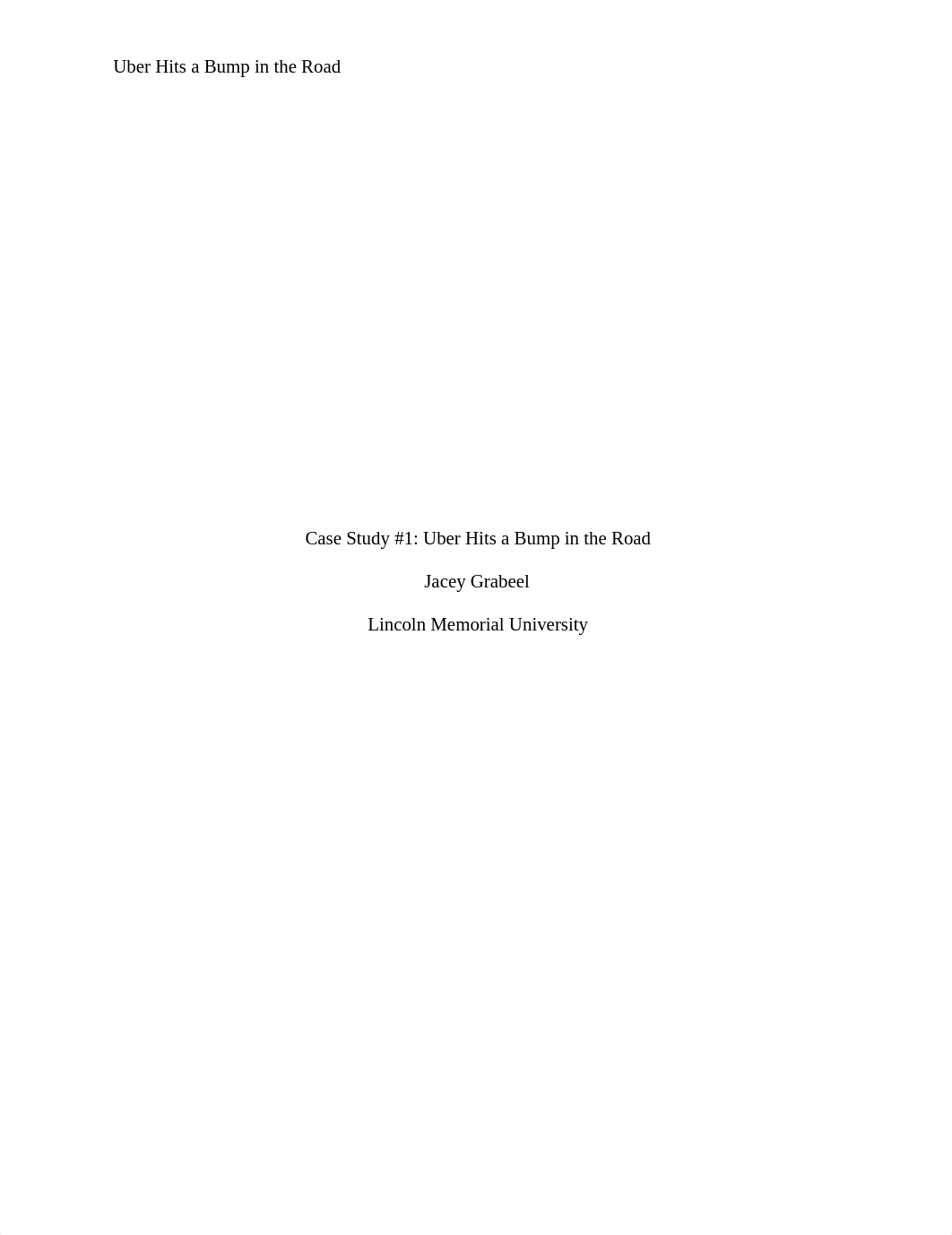 Uber Hits a Bump in the Road Case Study.docx_dnrdqf41a3y_page1