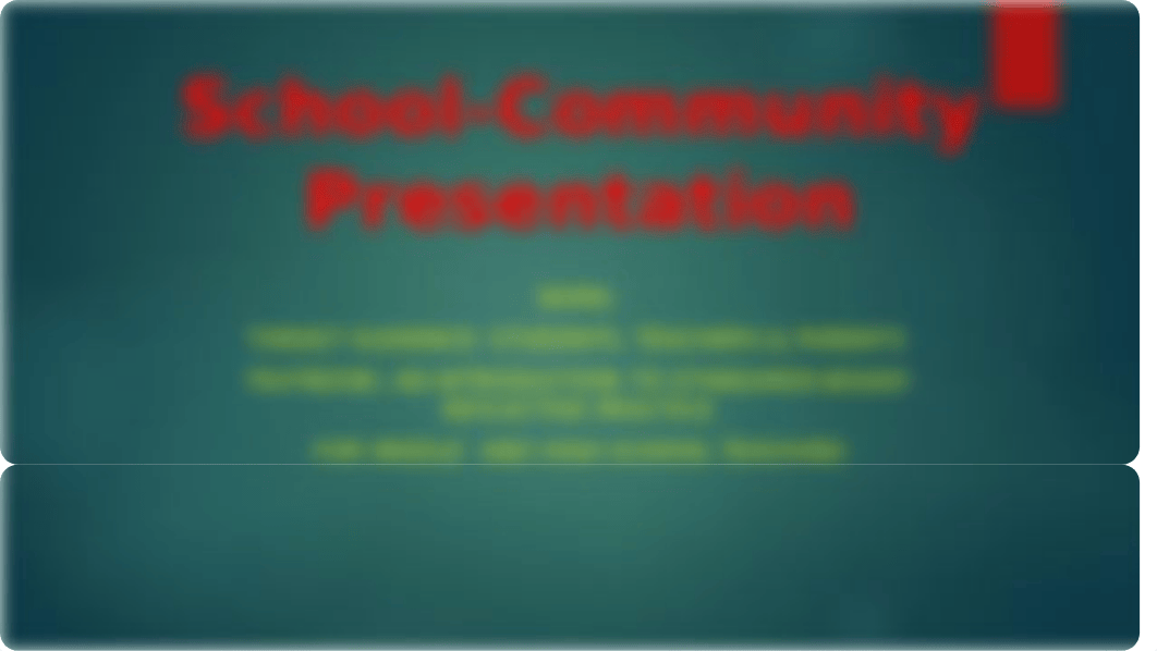 School-Community Presentation.pptx_dnrf9rg2x09_page1