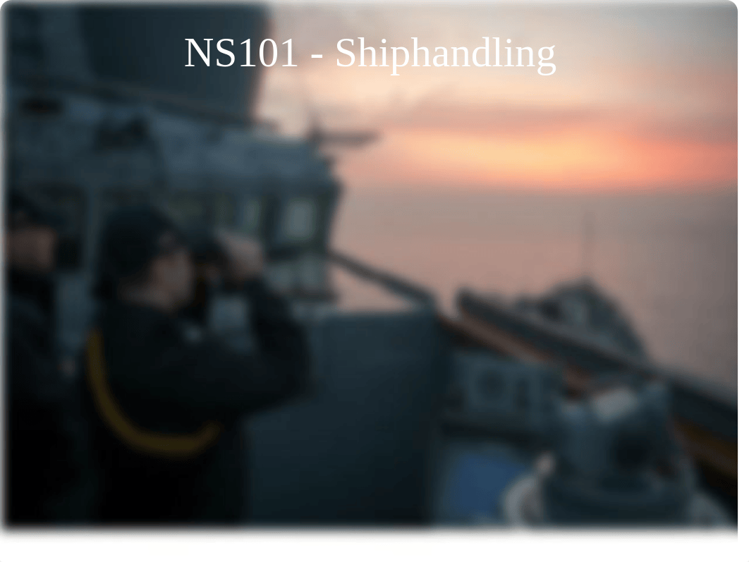 NS101_03 - Shiphandling - Standard Commands (FALL-15).pptx_dnrrxhlz00l_page1