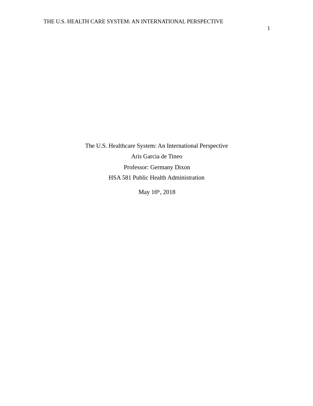 HSA 581 ARIS GARCIA the US heathcare system.docx_dns4dwmix3s_page1