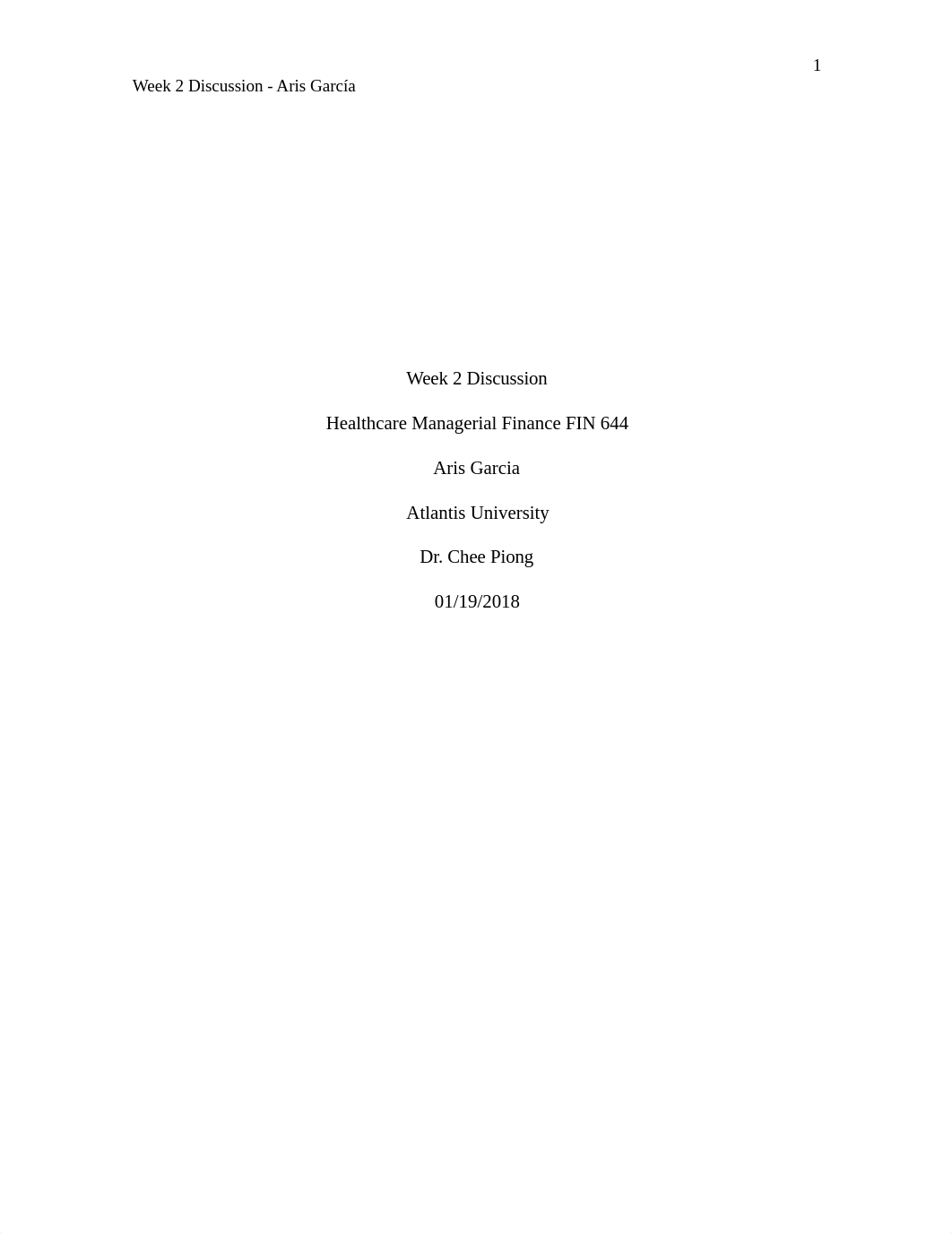 FIN 644 Week 2 Discussion Aris Garcia.docx_dnsajrv1qaa_page1