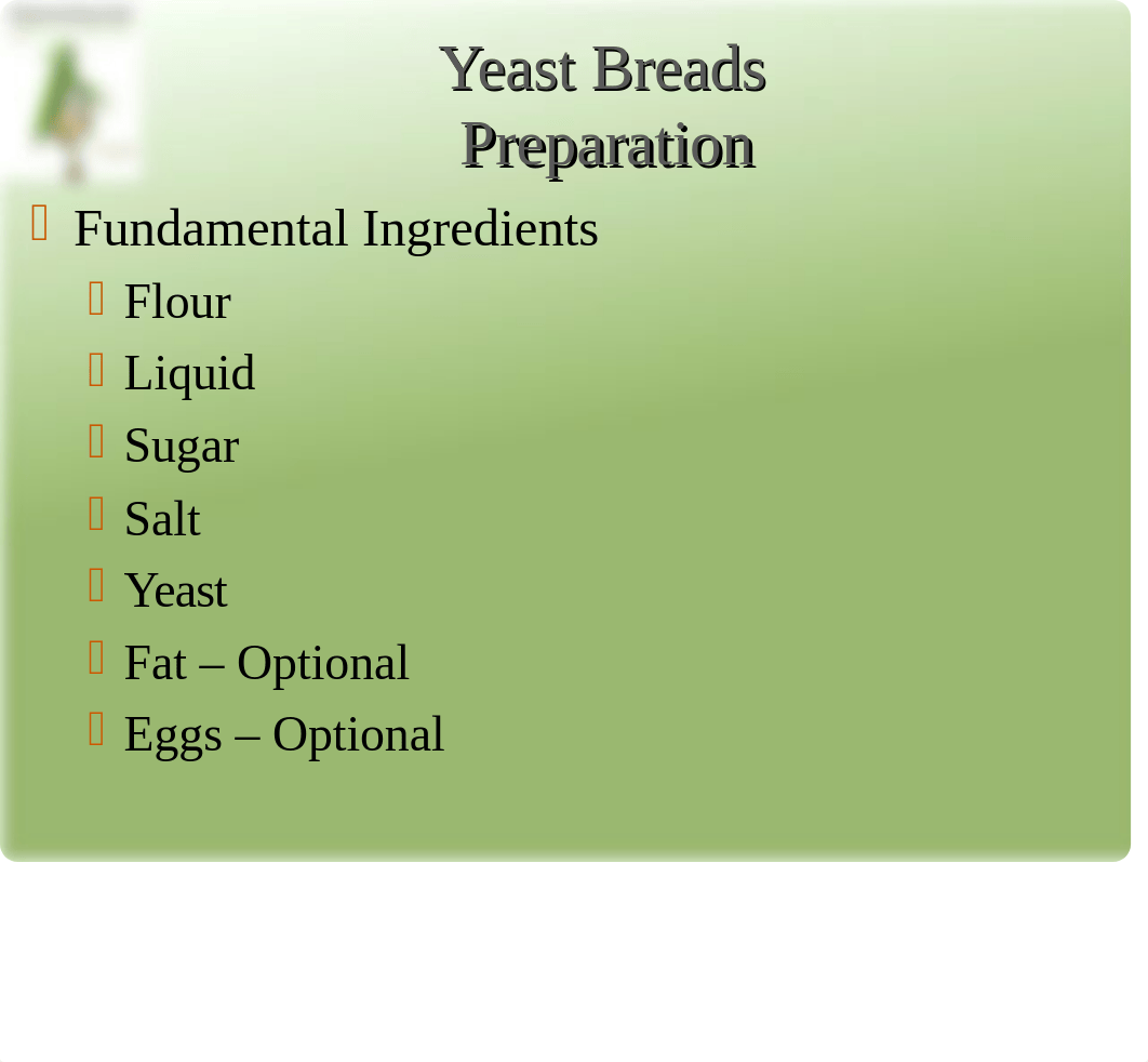 NUTR 110 Yeast Breads.ppt_dnsokxp26s7_page5