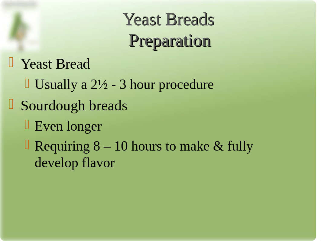 NUTR 110 Yeast Breads.ppt_dnsokxp26s7_page4