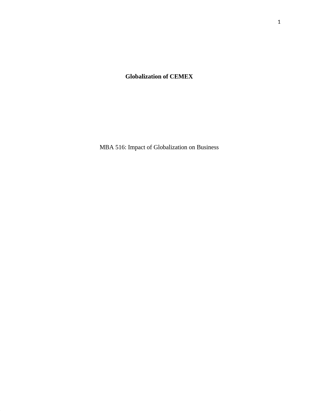 Globalization of CEMEX - MBA 516 - Tyler Smith.docx_dnsrejhtbqi_page1