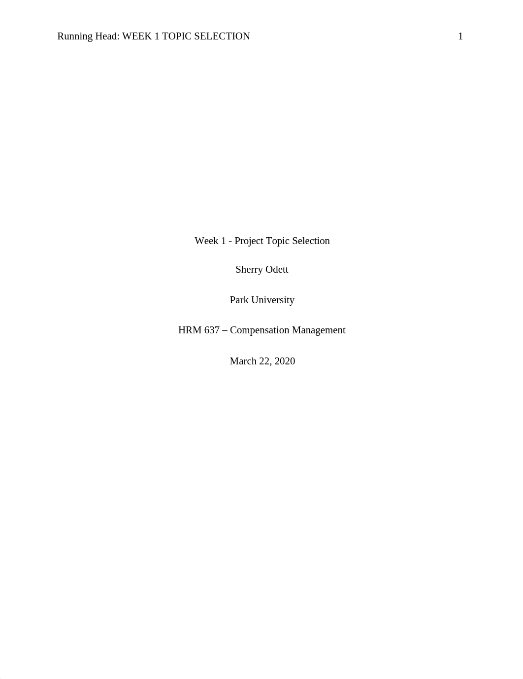 HRM 637 Week 1 - Project Topic.docx_dnt0uu4mnpa_page1