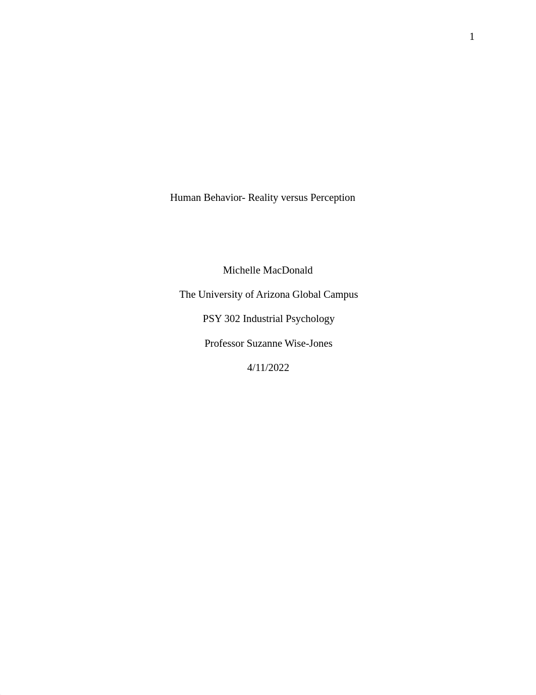 Michelle  MacDonald PSY 302 Week  4 assignment  Reality_versus_Perception.docx_dntgv8bz389_page1